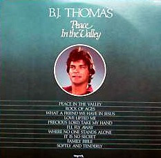 B.J. Thomas - Peace In The Valley (LP)