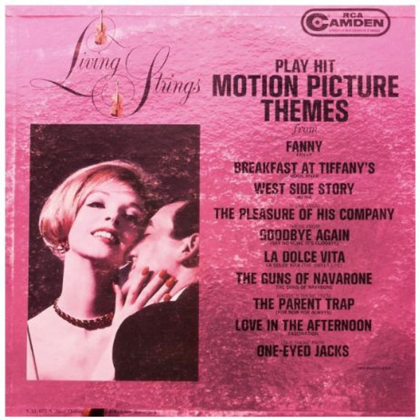 Living Strings - Play Hit Motion Picture Themes - RCA Camden - CAL-673 - LP, Album, Mono 1273147716