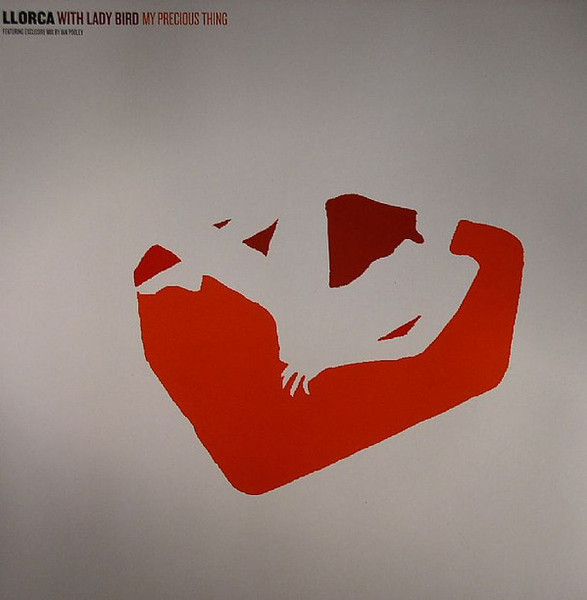 Llorca With Lady Bird - My Precious Thing (UK Versions) (12")