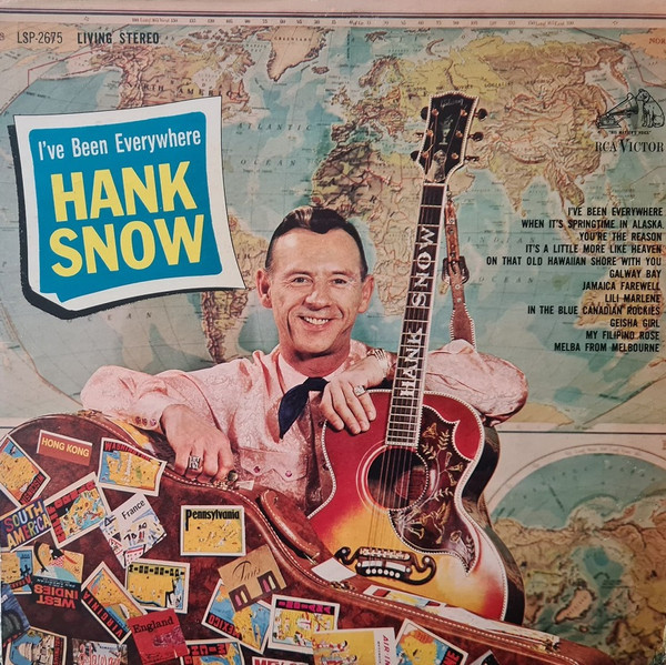 Hank Snow - I've Been Everywhere (LP, Album)