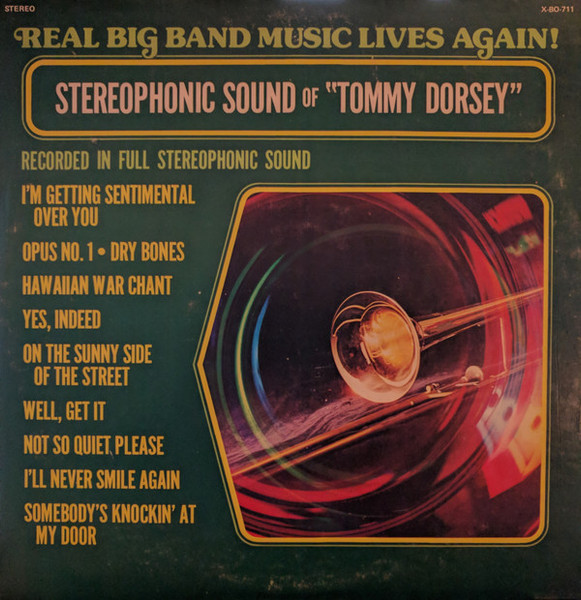 Members Of The Dorsey Orchestra - The Stereophonic Sound Of Tommy Dorsey (LP, Comp)