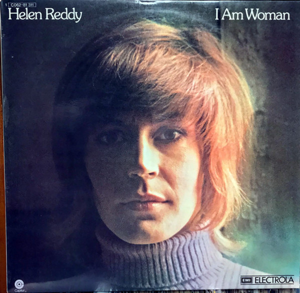 Helen Reddy - I Am Woman - Capitol Records, EMI Electrola - 1C 062-81 311 - LP, Album 1285902978