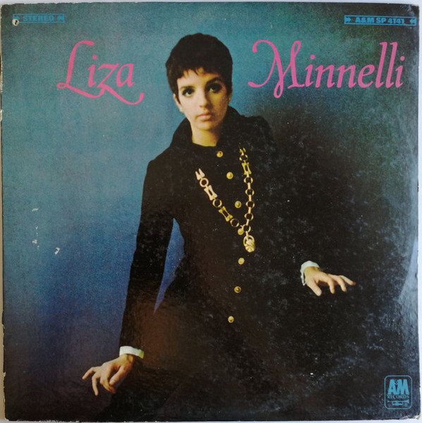 Liza Minnelli - Liza Minnelli - A&M Records - SP 4141 - LP, Album 1285939596