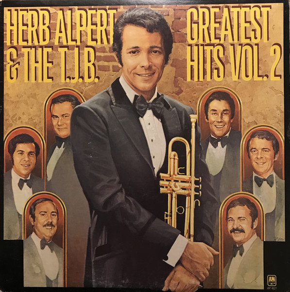 Herb Alpert & The T.J.B.* - Greatest Hits Vol. 2 (LP, Comp, Club, Ter)