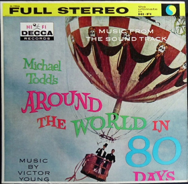 Victor Young - Michael Todd's Around The World In 80 Days (Music From The Sound Track) (LP, Album, Pin)