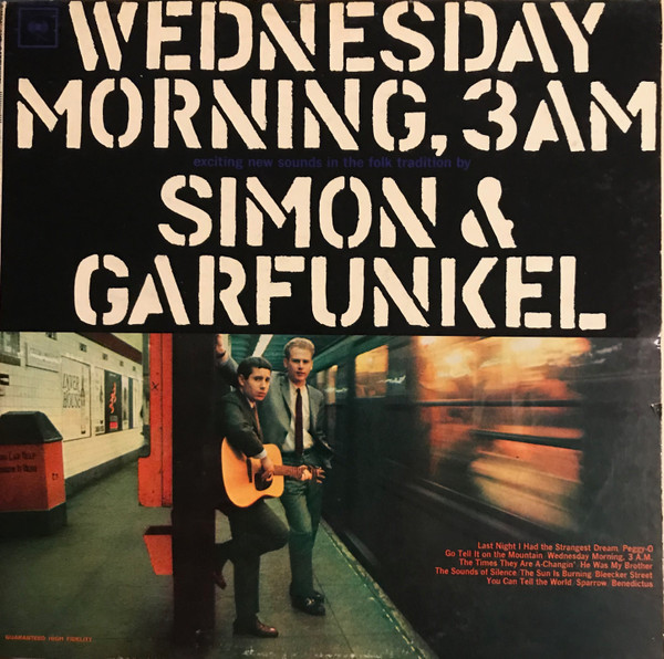 Simon & Garfunkel - Wednesday Morning, 3 A.M. - Columbia - CL 2249 - LP, Album, Mono, RE, Pit 1287415521