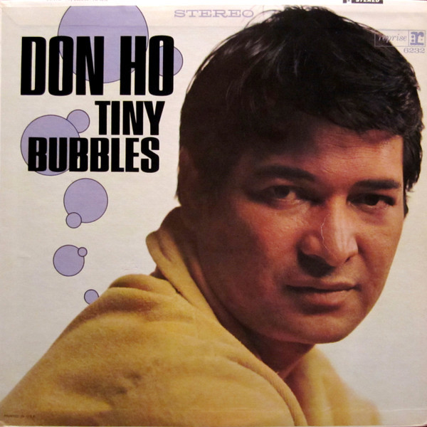 Don Ho - Tiny Bubbles - Reprise Records, Reprise Records - RS 6232, RS-6232 - LP, Album 1291218288