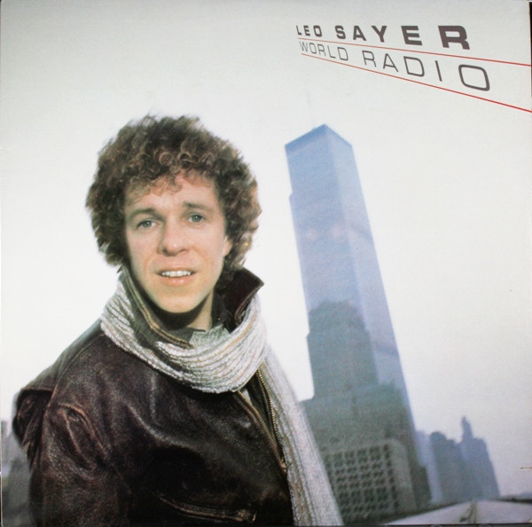 Leo Sayer - World Radio (LP, Album)