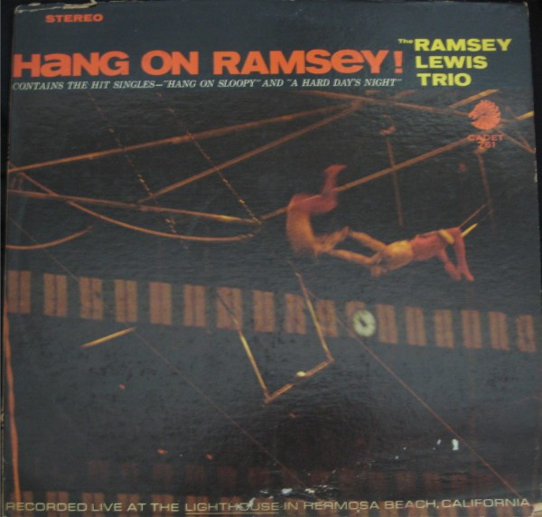 The Ramsey Lewis Trio - Hang On Ramsey! - Cadet - LPS 761 - LP, Album 1296316098