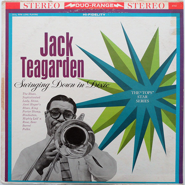 Jack Teagarden - Swinging Down In Dixie (LP)