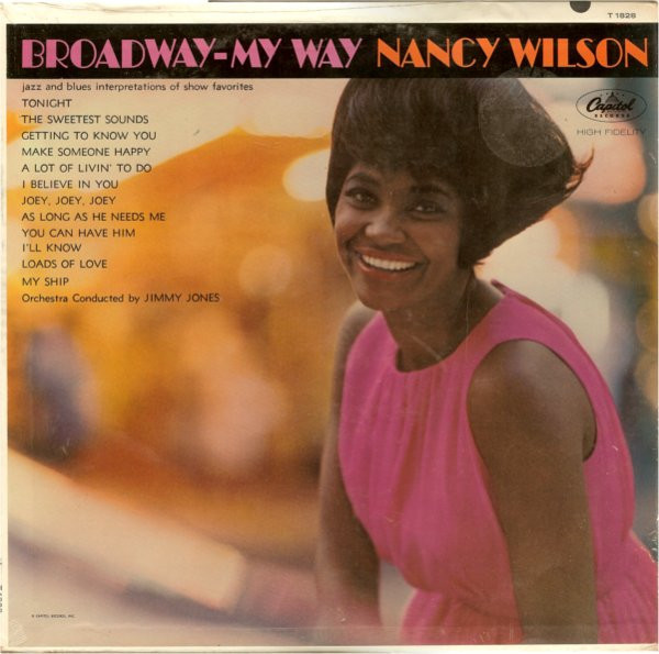 Nancy Wilson - Broadway - My Way - Capitol Records, Capitol Records - T 1828, T-1828 - LP, Album, Mono 1296325434