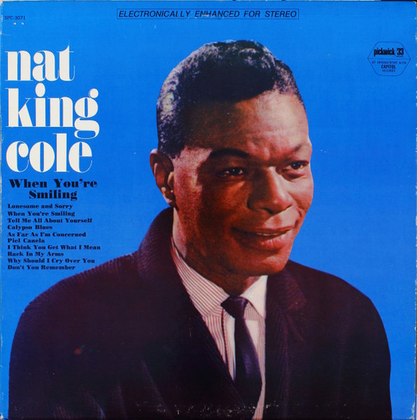 Nat King Cole - When You're Smiling - Pickwick/33 Records - SPC-3071 - LP, Album 1304597278