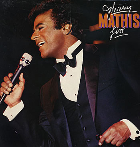 Johnny Mathis - Live - Columbia - FC 38699 - LP, Album 1308942349