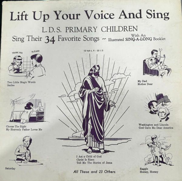 L.D.S. Primary Children, Tempe, Arizona* - Lift Up Your Voice And Sing (LP)