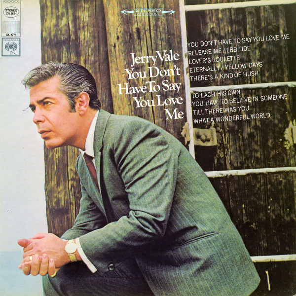 Jerry Vale - You Don't Have To Say You Love Me - Columbia - CS 9574 - LP, Album 1309150948
