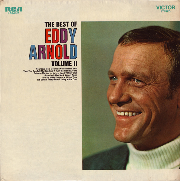Eddy Arnold - The Best Of Eddy Arnold Volume II - RCA Victor - LSP-4320 - LP, Comp 1319605459