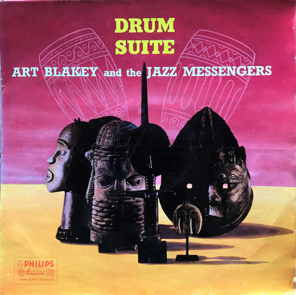 Art Blakey & The Jazz Messengers - Drum Suite - Philips, Philips - BBL.7196, B07273L - LP, Album, Mono 1334208067