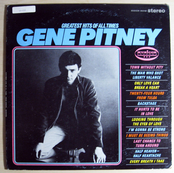 Gene Pitney - Greatest Hits Of All Time - Musicor Records, Musicor Records - MS 3102, MS3102 - LP, Comp 1341010129