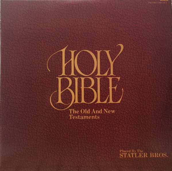 The Statler Brothers - Holy Bible: The Old And New Testaments (2xLP, Comp)