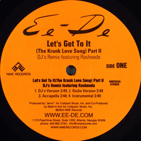 Ee-De - Let's Get To It (The Krunk Love Song) Part II (DJ's Remix) (12")