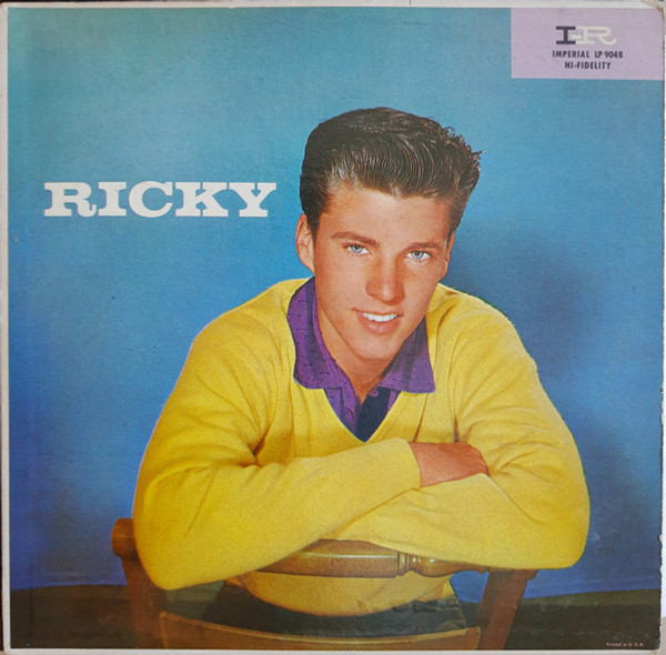 Ricky Nelson (2) - Ricky - Imperial, Imperial - LP 9048, IMLP-9048 - LP, Album, Ind 1353804370