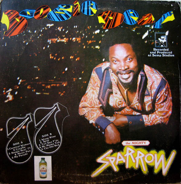 The Mighty Sparrow* - Boogie Beat '77 (LP, Album)