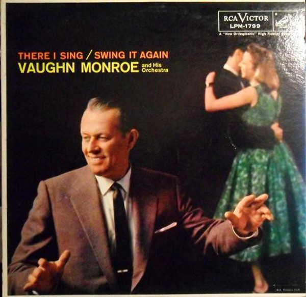 Vaughn Monroe And His Orchestra - There I Sing / Swing It Again (LP)