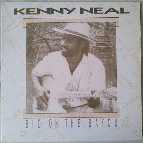 Kenny Neal - Bio on The Bayou (LP, Album)
