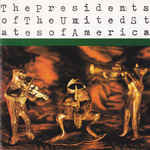 The Presidents Of The United States Of America - The Presidents Of The United States Of America (CD, Album)