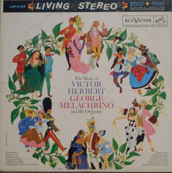 The Melachrino Orchestra - The Music Of Victor Herbert - RCA Victor, RCA Victor - LSP-2129, LSP 2129 - LP, Album 1387820413
