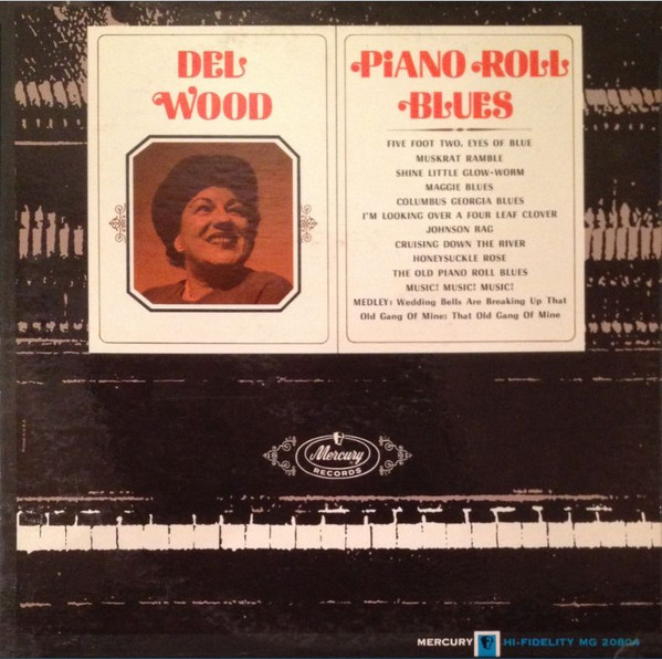 Del Wood - Piano Roll Blues - Mercury - MG 20804 - LP, Album, Mono 1387826011