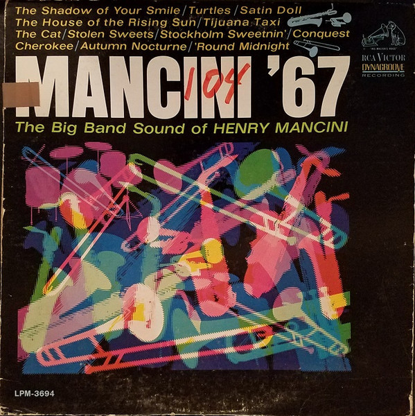 Henry Mancini And His Orchestra - Mancini '67 (The Big Band Sound Of Henry Mancini) (LP, Album, Mono)