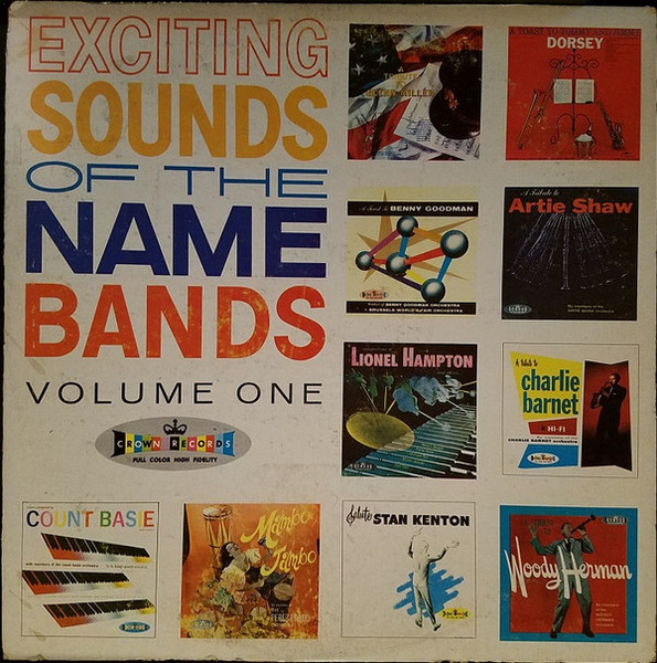 Maxwell Davis - Exciting Sounds Of The Name Bands - Crown Records (2) - CLP 5126 - LP, Comp, Mono 1391675503