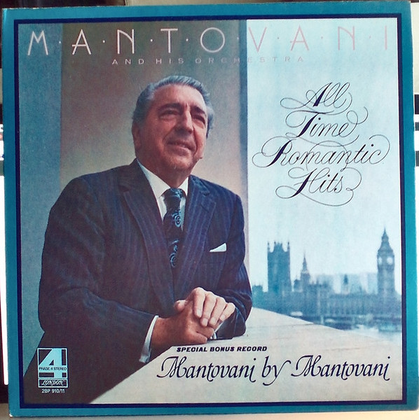 Mantovani And His Orchestra - All Time Romantic Hits / Special Bonus Record Mantovani By Mantovani - London Records - 2BP 910/11 - 2xLP, Album, Comp, Gat 1402530541