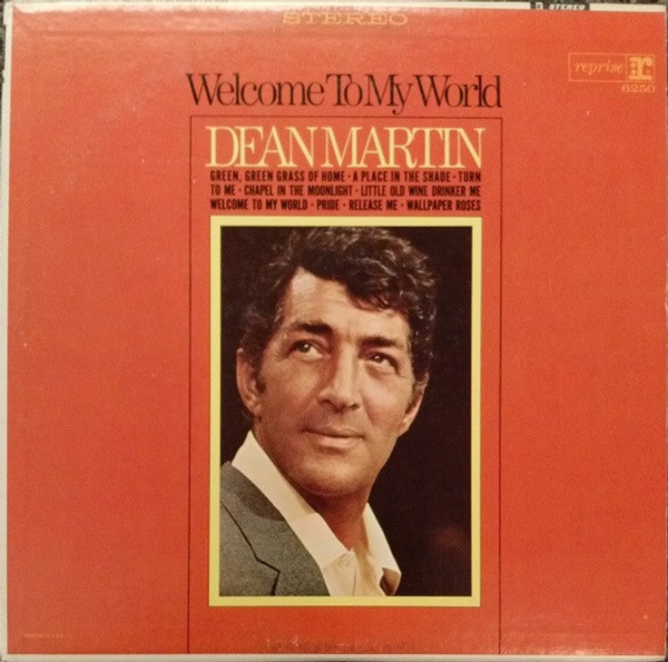 Dean Martin - Welcome To My World - Reprise Records, Reprise Records - RS-6250, RS 6250 - LP, Album, Ter 1402581157