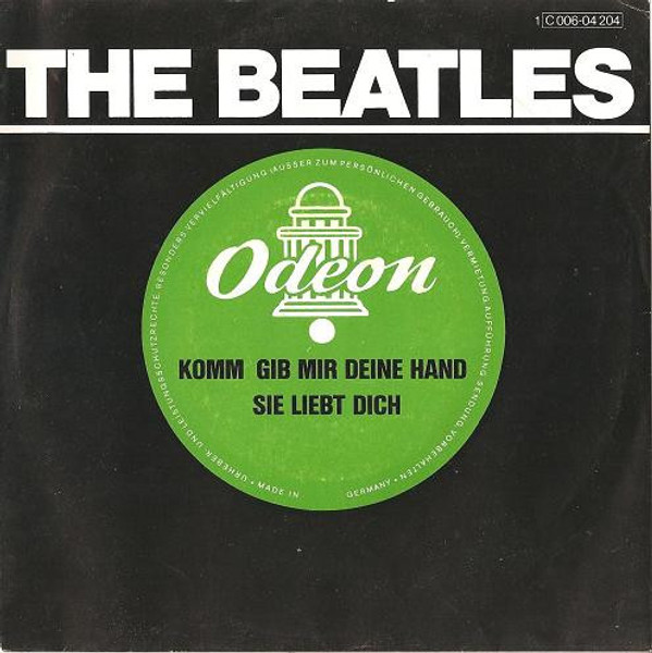 The Beatles - Komm, Gib Mir Deine Hand / Sie Liebt Dich (7", Single, RE)