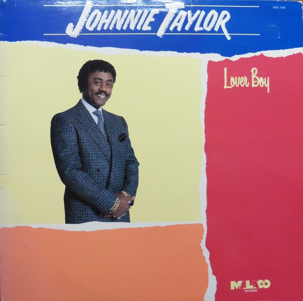 Johnnie Taylor - Lover Boy - Malaco Records - MAL 7440 - LP, Album 1420159924