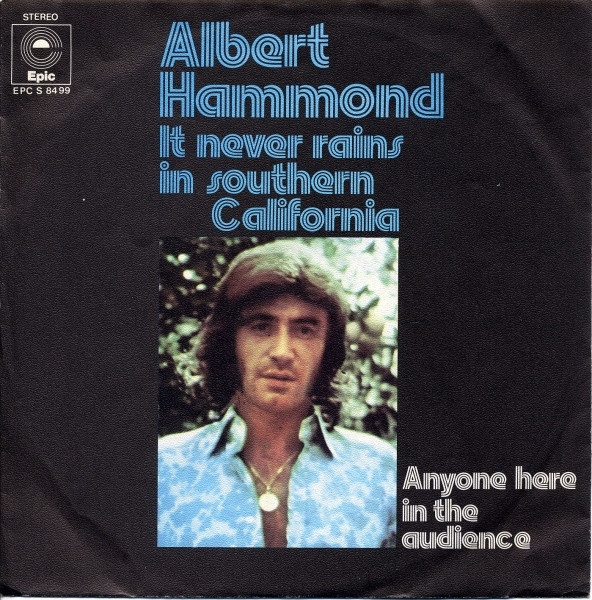 Albert Hammond - It Never Rains In Southern California (7", Single)