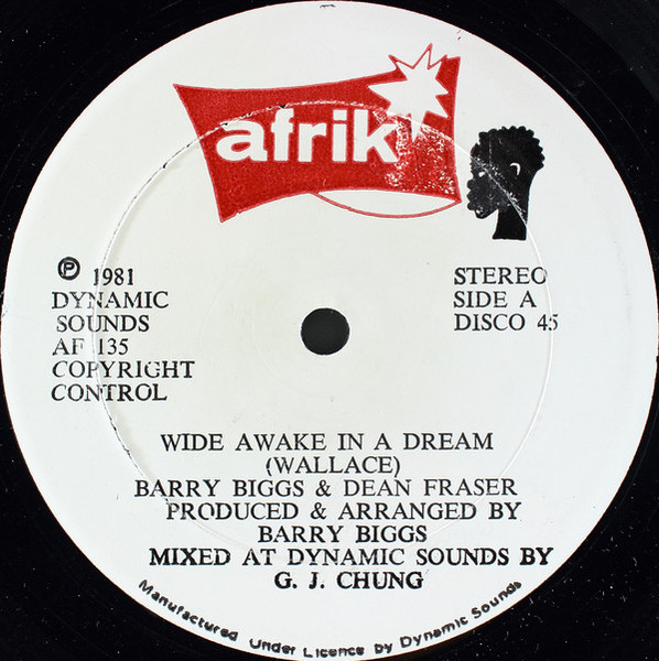 Barry Biggs & Dean Fraser - Wide Awake In A Dream (12")