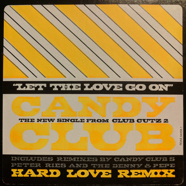 Candy Club - Let The Love Go On - RCA - RDAB-64958-1 - 12", Promo 1431790738
