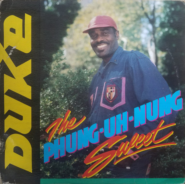 Mighty Duke - The Phung-Uh-Nung Sweet - Straker's Records - GS 2355 - LP, Album 1439905192