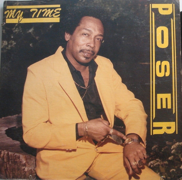 Poser (2) - My Time - Straker's Records - GS 2280 - LP 1439915161