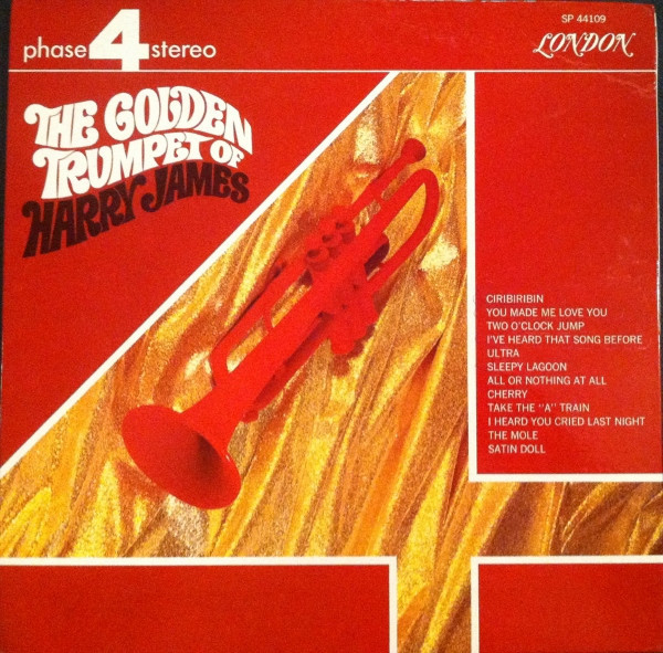 Harry James (2) - The Golden Trumpet Of Harry James - London Records - SP 44109 - LP, Album, GAT 1455795205