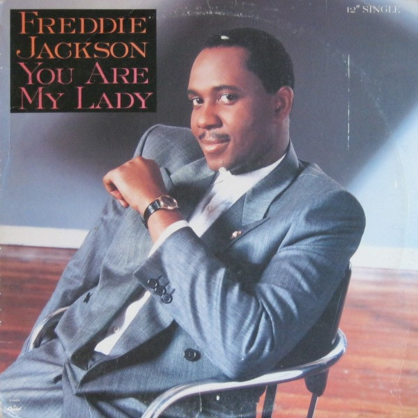 Freddie Jackson - You Are My Lady (12", Single)