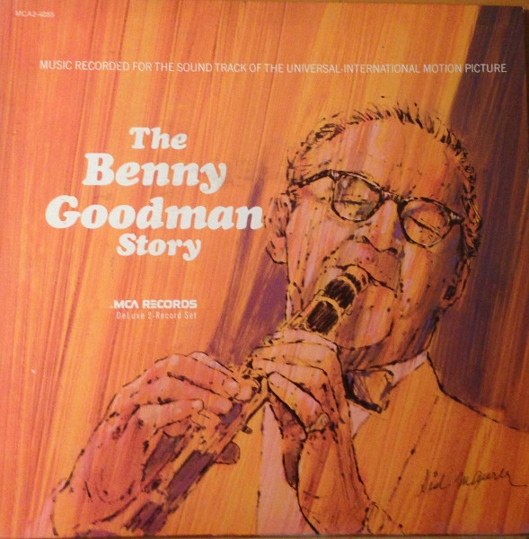 Benny Goodman - The Benny Goodman Story (2xLP)