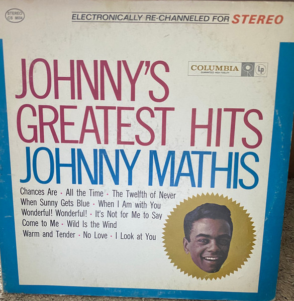 Johnny Mathis - Johnny's Greatest Hits - Columbia - CS 8634 - LP, Comp 1461595636