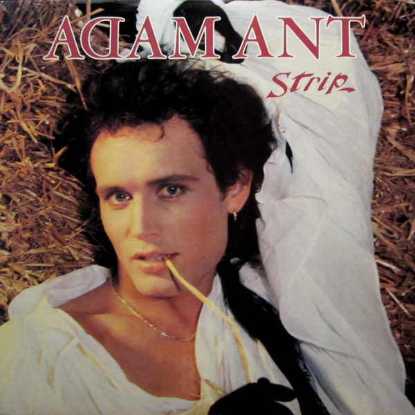 Adam Ant - Strip - Epic - FE 39108 - LP, Album, Pit 1462038133