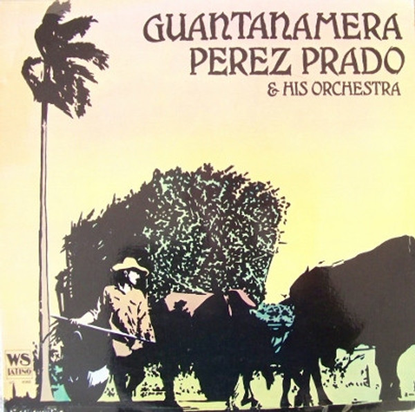 Perez Prado And His Orchestra - Guantanamera (LP, Album)