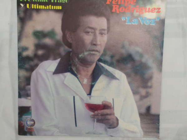 Felipe Rodriguez - La Voz (LP)