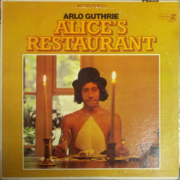 Arlo Guthrie - Alice's Restaurant - Reprise Records, Reprise Records - RS-6267, RS 6267 - LP, Album, Pit 1473312745